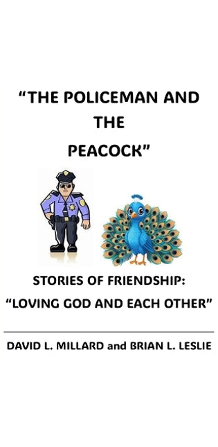 "The Policeman and the Peacock"