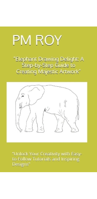 "Elephant Drawing Delight