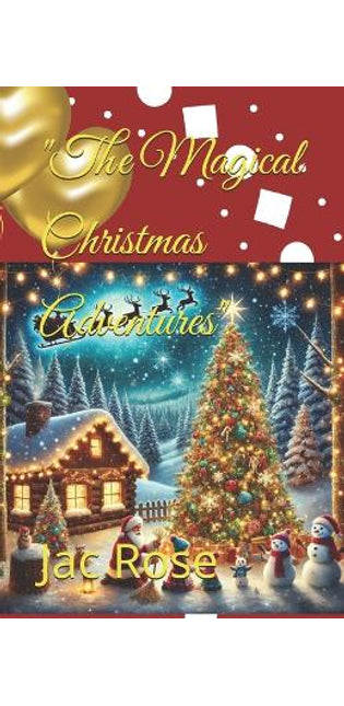 "The Magical Christmas Adventures"