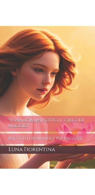 "Innamorarsi sotto il cielo di maggio"