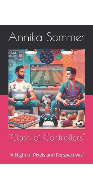"Clash of Controllers"