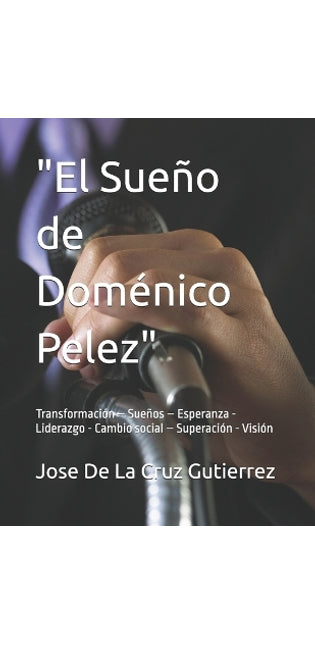 "El Sueño de Doménico Pelez"