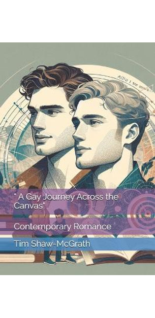 " A Gay Journey Across the Canvas"