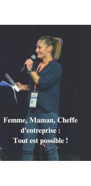 "Femme, Maman, Cheffe d'entreprise