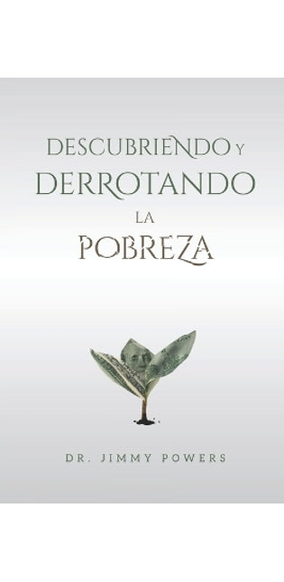 "Descubriendo y Derrotando la Pobreza"