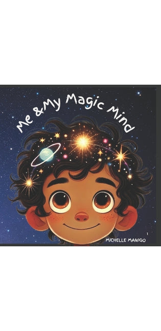 "Me & My Magic Mind"