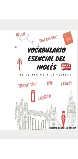 "Vocabulario Esencial del Inglés