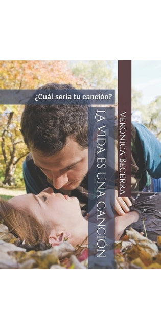 "La Vida Es Una Cancion"
