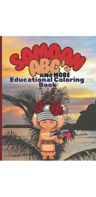 "Samoan ABC's and more Educational Coloring Book"