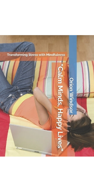 "Calm Minds, Happy Lives"