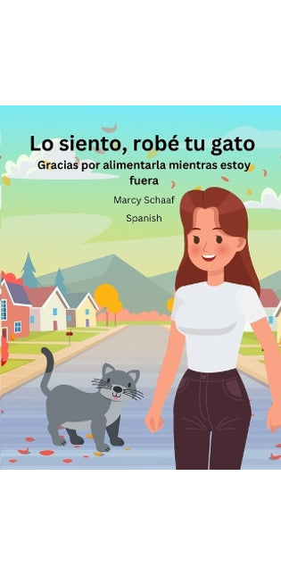 Lo siento, rob� tu gato (Spanish) Sorry I stole Your Cat