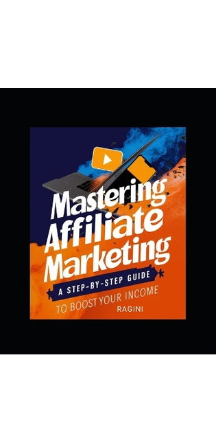 "Mastering YouTube Affiliate Marketing