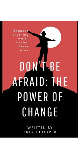 "Don't Be Afraid