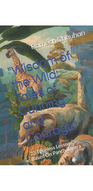 "Wisdom of the Wild