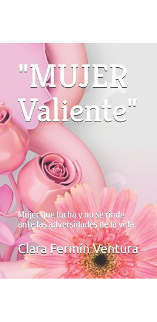 "MUJER Valiente"