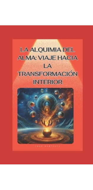 "La Alquimia del Alma