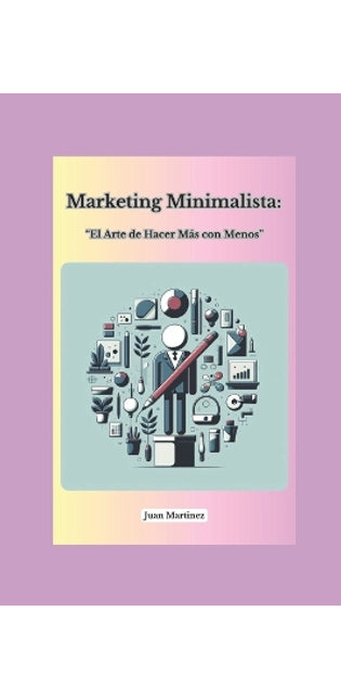 "Marketing Minimalista