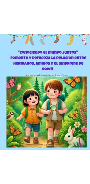 "Conociendo el mundo juntos"