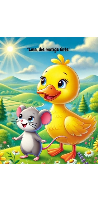 "Lina, die mutige Ente"