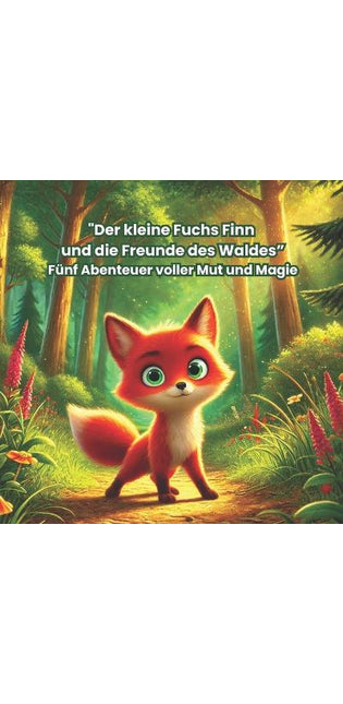 "Finn und die Freunde des Waldes