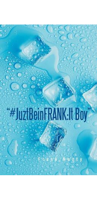 "#JuztBeinFRANK