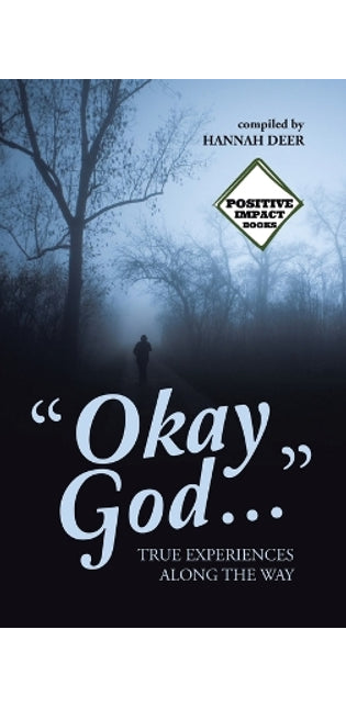 "Okay God ..."