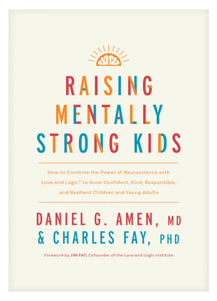 Raising Mentally Strong Kids