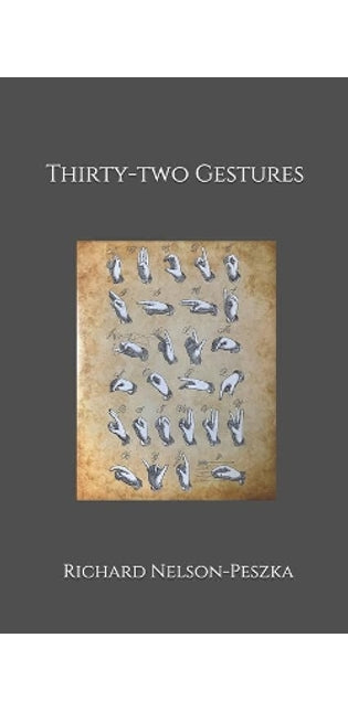 Thirty-two Gestures