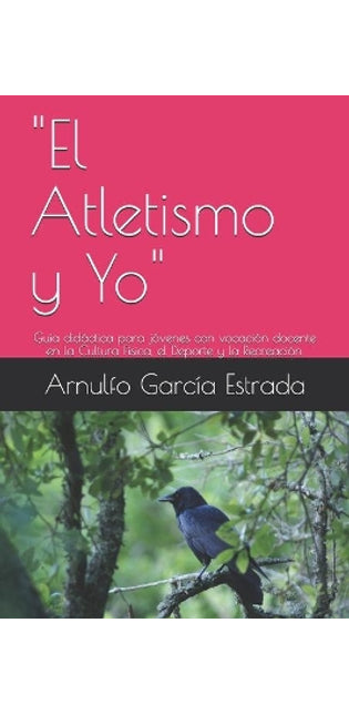"El Atletismo y Yo"