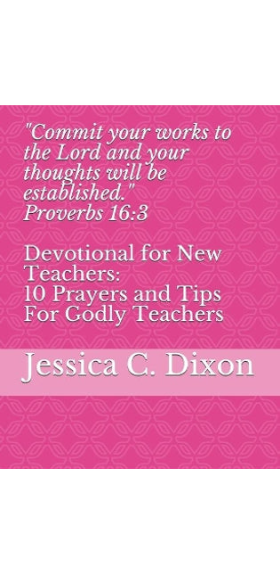 "Commit your works to the Lord and your thoughts will be established." Proverbs 16