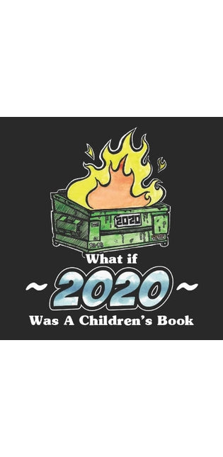 What If 2020 Was a Children's Book?