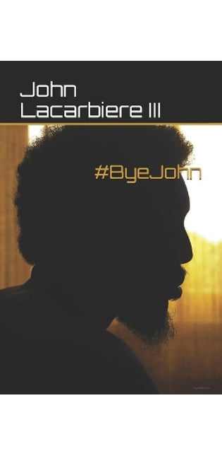 #ByeJohn