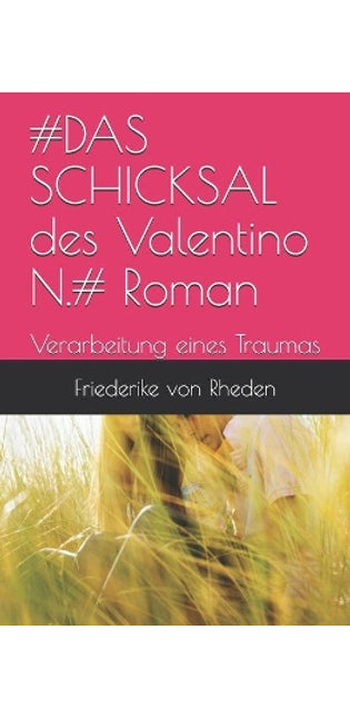 #DAS SCHICKSAL des Valentino N.#
