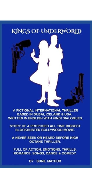 "Kings of Underworld" (Written in English with Hindi Dialogues)