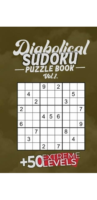 Diabolical Sudoku Puzzle Book Vol.1