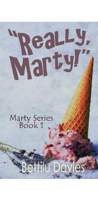 "Really, Marty!"