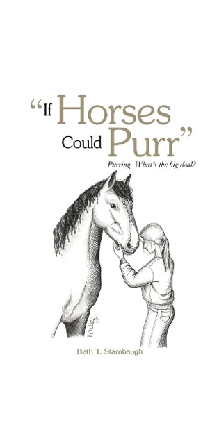 "If Horses Could Purr"