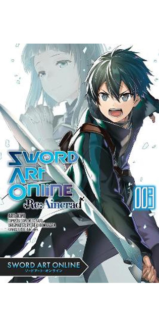 Sword Art Online Re:Aincrad, Vol. 3 (manga)
