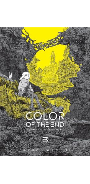 The Color of the End: Mission in the Apocalypse, Vol. 3