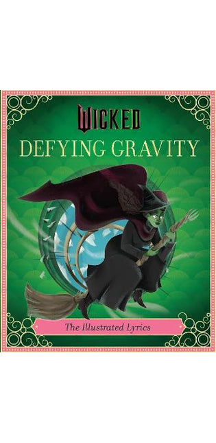 Wicked: Defying Gravity