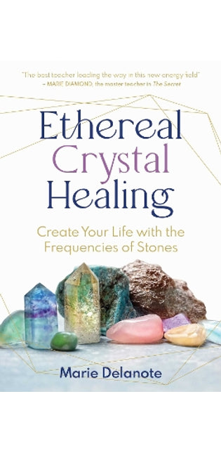 Ethereal Crystal Healing