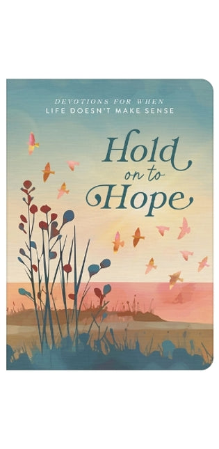 Hold on to Hope