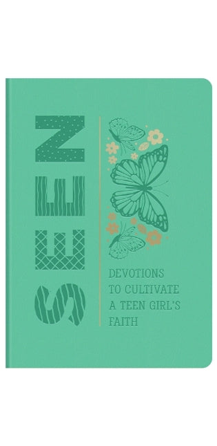 Seen: Devotions to Cultivate a Teen Girl's Faith