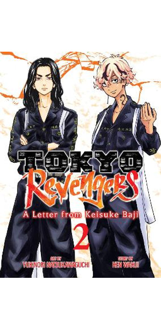 Tokyo Revengers: A Letter from Keisuke Baji Vol. 2