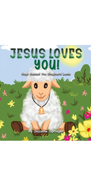 "Jesus Loves You!"
