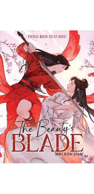 Beauty's Blade: Mei Ren Jian (Novel)