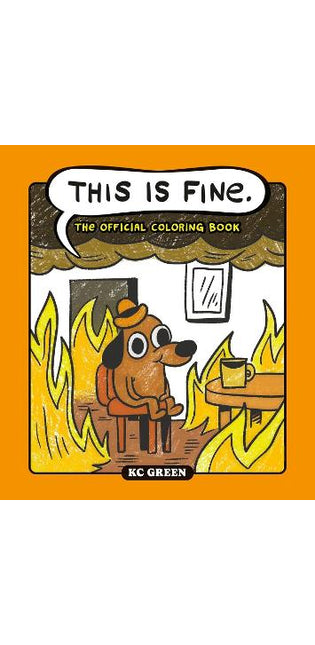 This is Fine: The Official Coloring Book
