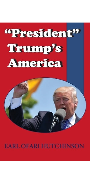 "President" Trump's America
