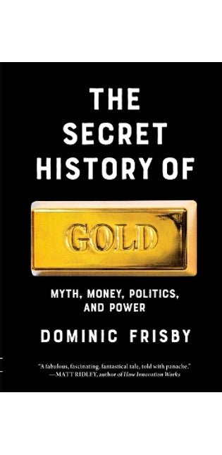Secret History of Gold