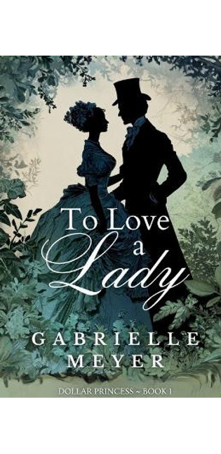 To Love a Lady